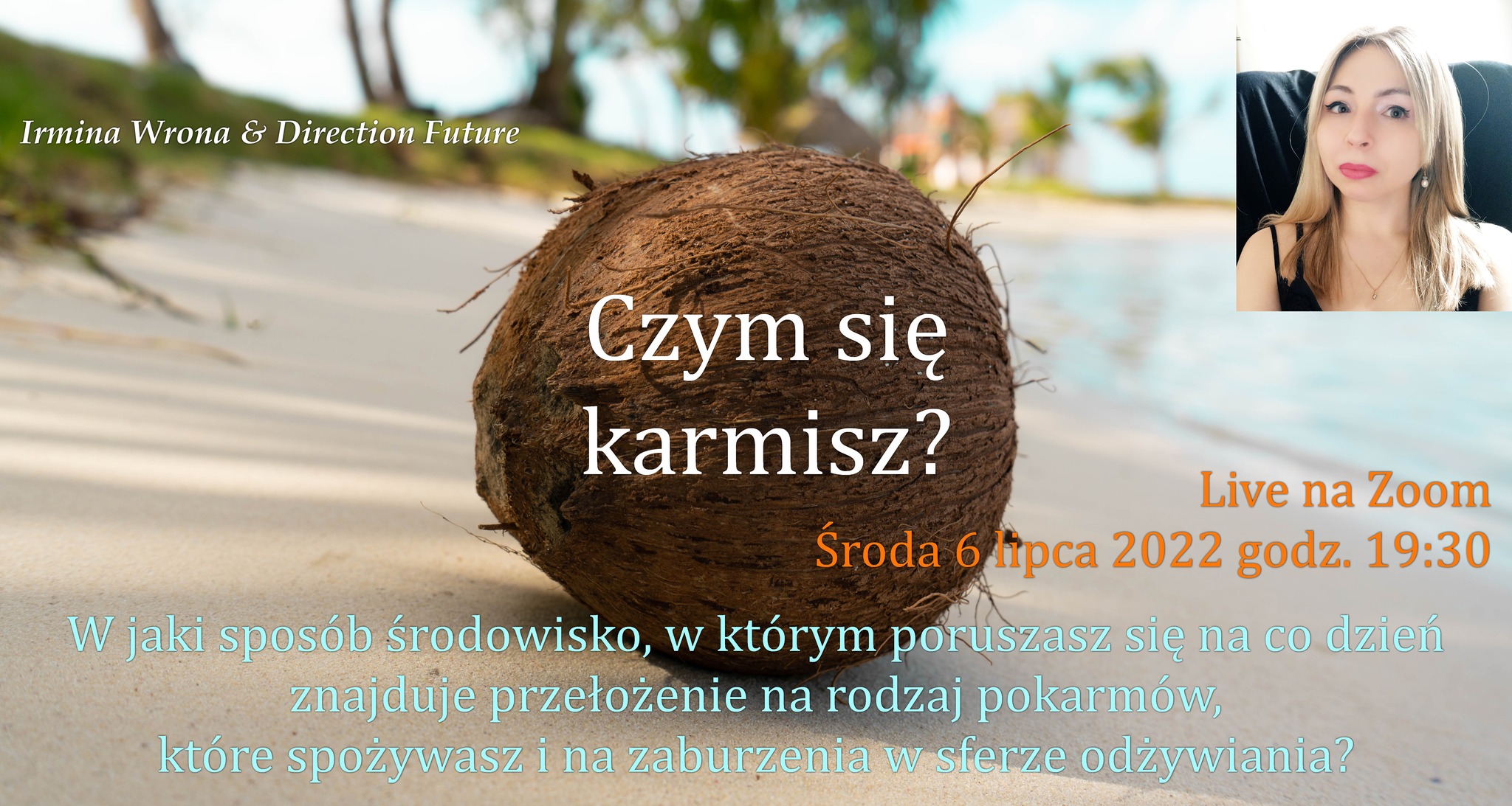 czym się karmisz warsztaty ustawień systemowych ustawienia medyczne astrologia medyczna kroniki akaszy zdrowie